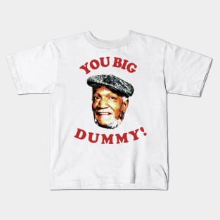 Retro You Big Dummy! Fred G. Sanford VIII Kids T-Shirt